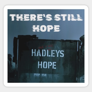 Hadleys Hope Sign (Aliens 1986) print Sticker
